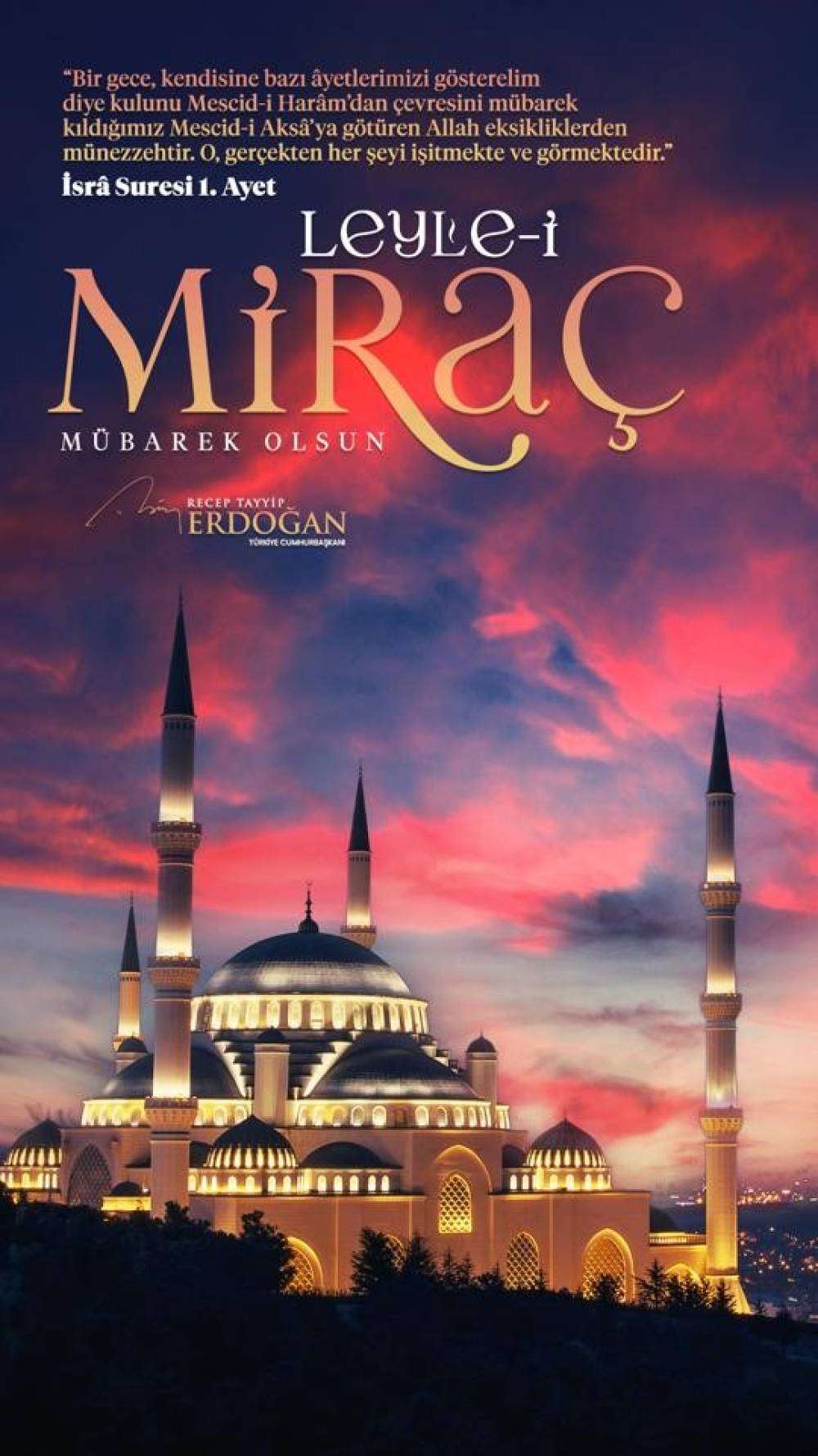 Cumhurbaşkanı Erdoğan’dan Miraç Kandili mesajı